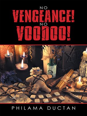 cover image of No Vengeance! No Voodoo!
